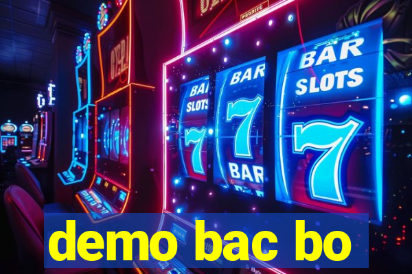 demo bac bo